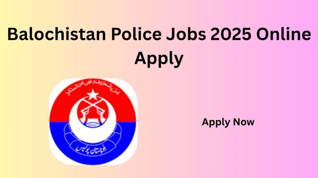 Balochistan Police Jobs