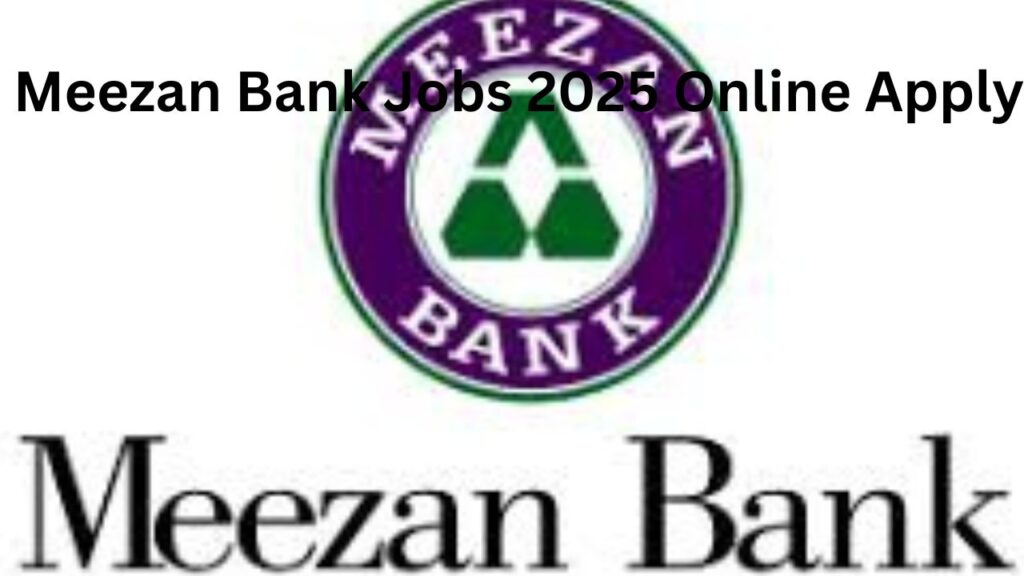 Meezan Bank Jobs