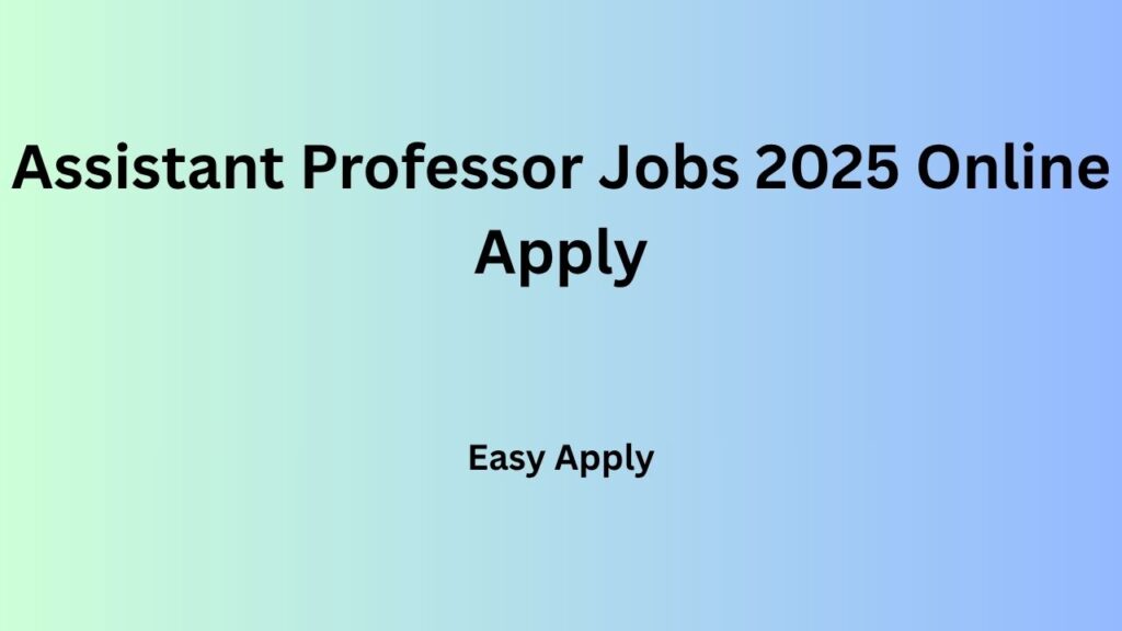 Assistant Professor Jobs