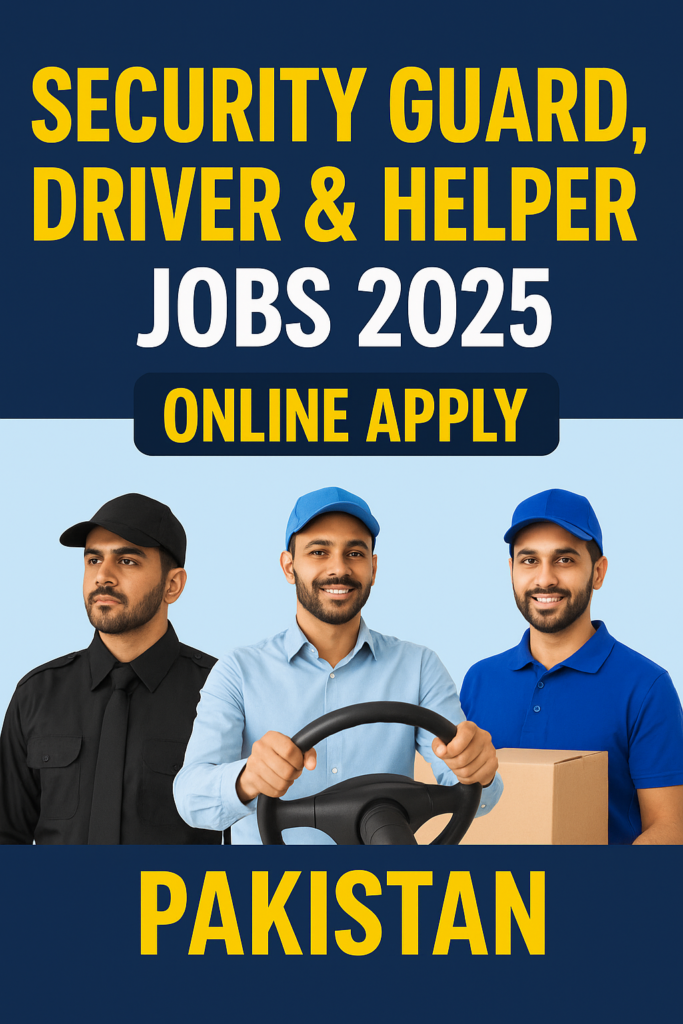 Security Guard, Driver & Helper Jobs